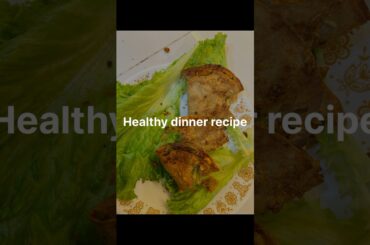 What I eat for dinner to stay fit !Healthy dinner recipe you’ll love !”