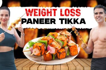 Weight Loss Paneer Tikka Recipe | Veg Recipes for Fat Loss | Indian Fastest Diet by Richa Kharb