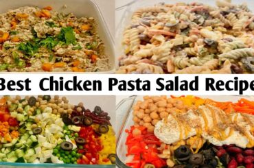 3 Salad Recipes/Creamy Pasta Salad /Chicken Pasta Salad/Healthy salad recipes