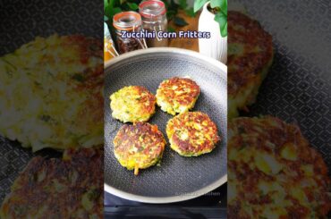Weight Loss Recipe | Zucchini Corn Fritters | #shorts #shortsfeed #ytshorts #healthy #breakfast