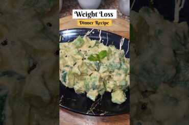Day 9 - Weight loss Dinner Recipe | Healthy Dinner Recipe| #weightloss#highprotein #healthylifestyle