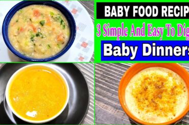 Dinner Recipes For Baby 1-5 Years | Easy To Digest And Gut Friendly | Healthy Food Bites