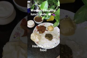 weekend healthy lunch plate #lunch ideas# food # brinjal fry # shorts feed # yt shorts