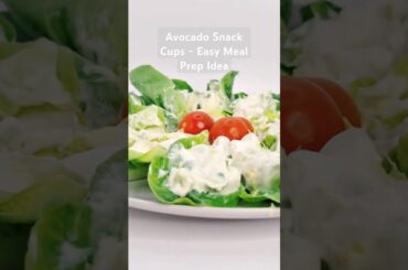 Avocado Snack Cups - Easy Meal Prep Idea  #salad #shorts #healthysnacks #balancedmeals  #easyrecipe