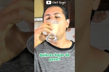 licuado nutritivo 3 #bajardepeso #chefroger #bajardepeso #licuado