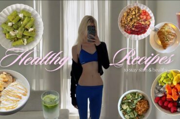 What I Eat to Stay Slim & Healthy! // 5 Healthy & Quick Recipes// high protein & balanced