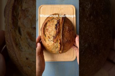 Whole wheat Sourdough Bread