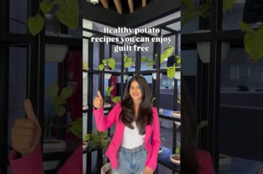 Healthy Potato Recipes for Weight Loss! | World Potato Day 2025 | Fit Tak | Potato Recipes | Shorts