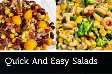 2 Healthy Salads in 10 Minutes | Kidney Beans + Macaroni Salad Recipe #saladrecipe
