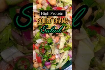 High Protein Boiled Chana Salad for Weight Loss #healthysalad #ytshorts