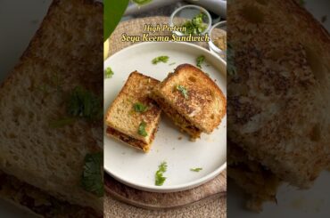 High Protein Soya Keema Sandwich| Healthy breakfast ideas for weight loss | Healthy recipes