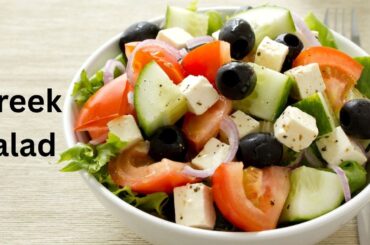 Easy Dinners Idea - Greek Salad - High in Fiber and Healthy Fats