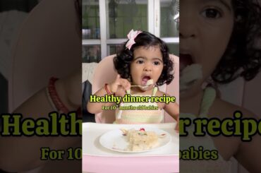 Healthy dinner recipe for 10+ months old babies | Taahira recipe | South Indian Mom #shorts #foodie