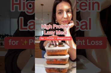 High protein lazy meal for PCOS weight loss! #pcos