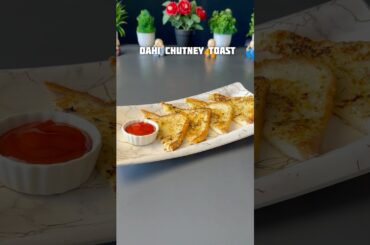 Viral Dahi chutney Toast #shorts #recipe #bread #toast