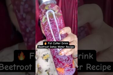 Beetroot Detox Water for Quick Weight Loss | Fat Cutter Drink in 1 Week #shorts #shortsfeed #ytshort