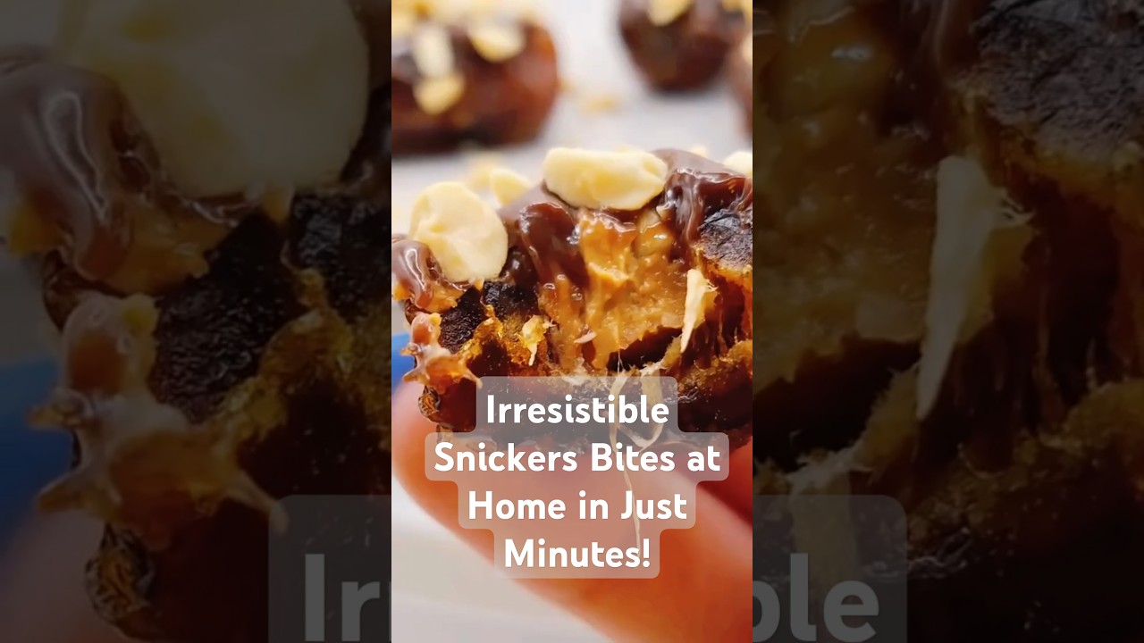 Irresistible Snickers Bites at Home in Just Minutes! #healthysnacks #foodhacks #shorts Irresistible Snickers Bites at Home in Just Minutes! #healthysnacks #foodhacks #shorts