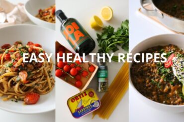 Easy Healthy Recipes | Everyday Pantry Staples