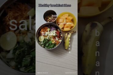 Healthy breakfast ideas #breakfastidea #diet #weightloss #healthybreakfast #dietfoodideas #shorts