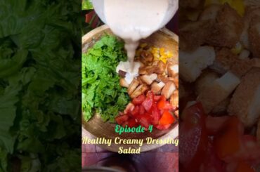 Weight loss recipe Episode 4 of healthy creamy dressing salad |#viralvideos #shorts #ytshorts #Salad