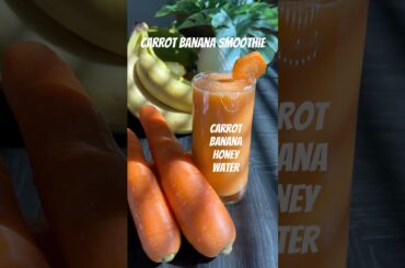 For Faster Weight Loss, Drink this Carrot Banana Smoothie || Easy Recipe || #weightloss #easyrecipe