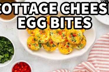 Healthy Breakfast: Cottage Cheese Egg Bites Recipe