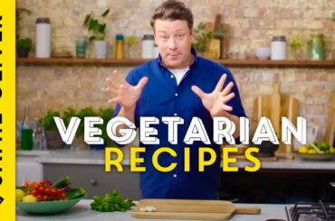 10 Vegetarian Dinners & Recipe Ideas By Jamie Oliver