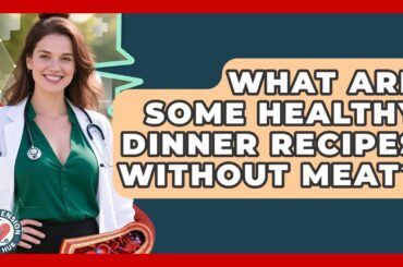 What Are Some Healthy Dinner Recipes Without Meat? - Hypertension Help Hub