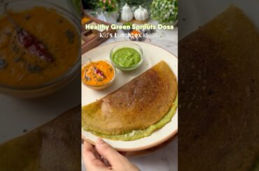 Healthy Green Sprouts Dhosa | Kid’s Lunchbox Ideas #short #ytshorts #viralreels #trending #healthy