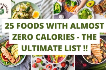 25 Low-Calorie Foods That Help You Lose Weight Naturally