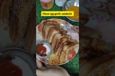 cheesy egg garlic sandwich ...#shortvideo #viralshort #food #cooking #recipe #easyrecipe #treanding