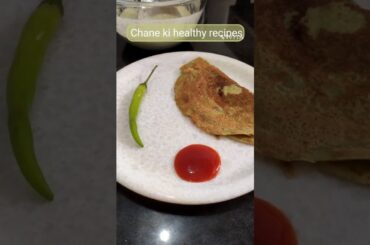 chane ki healthy recipes #Chane ke pude |sara shar tere pichhe billo