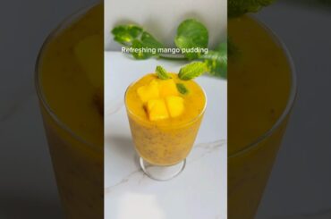 Healthy Mango Chia pudding #chiapudding #healthyrecipes #summerdessert #mangorecipe #cleaneating