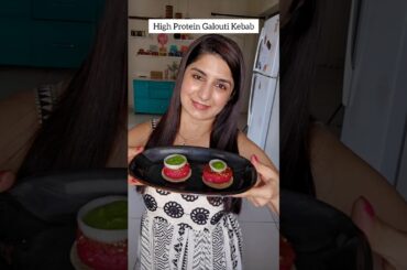 Healthy Weightloss Dinner |High Protein Galouti Kebabs |Detailed Recipe Pinned In Comments #shorts