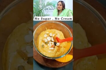 No Sugar Healthy Mango Icecream Recipe by Dr. Shweta Shah #shorts