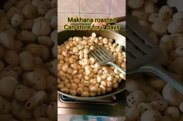 roasted makhana.. you can store it for 7days #food #recipe #healthy #roast #yt #latest #short