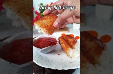 cheesy roll Recipe #shortfeed #recipe #trending #viralvideo #shorts #cheesy #cheesyroll #breadrolls
