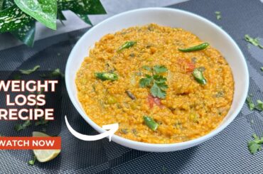 Dalia Recipe | Healthy Weight Loss Breakfast | Quick & Easy One Pot Meal