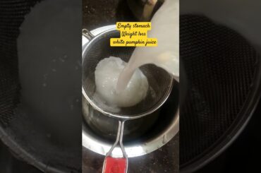 #weightloss #emptystomach #pumpkin #juice #healthy