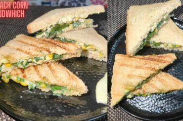 Spinach corn cheese sandwich | healthy sandwich | Palak corn sandwich | sandwich recipes | #shorts