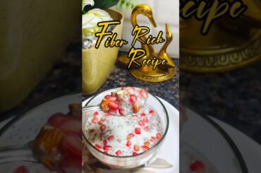 Fiber rich Breakfast | Chia seeds | Benifits #shorts #youtubeshorts #shortsfeed