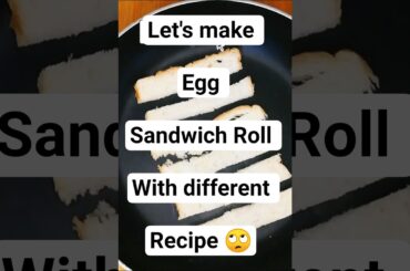 Egg Sandwich Roll #shortsfeed #trending #food #yt #cooking #viral