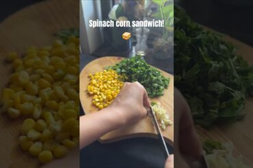 You’ll Never Believe What Makes This Spinach Corn Cheese Sandwich So Addictive!#youtubeshorts #food