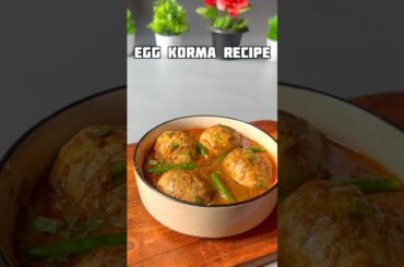 Trending Recipe Of Egg Korma #shorts #ytshorts #recipe #egg #healthy #trending #viral #newyoutuber