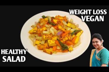 Weight Loss Salad Recipe For Lunch/Dinner - Indian Veg Meal - Diet Plan To Lose Weight Fast
