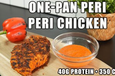 Best Peri Peri Chicken | 350 Cal, High-Protein & Low-Calorie Recipe You’ll Love!