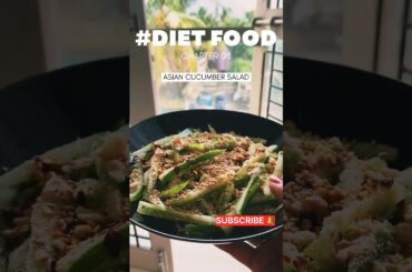 This Healthy Asian Cucumber salad is a must try for all healthy food lovers #dietfood #diet #salad