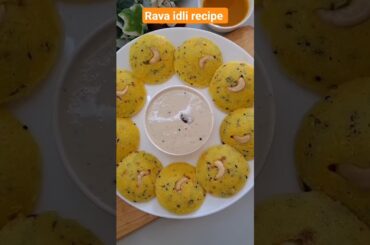 Rava Idli: The Breakfast You Didn't Know You Needed