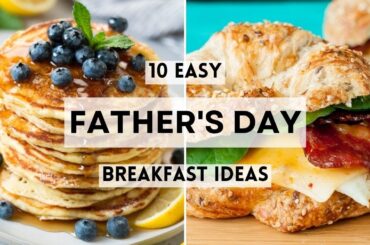 10 Easy Father's Day Breakfast Ideas   #sharpaspirant #fathersday2025 #fathersday