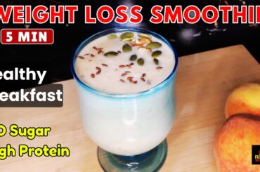 Peach Smoothie Recipe | Weight Loss Drink By Fusion Delights | Healthy Breakfast Ideas